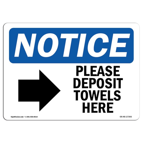Safety Sign, OSHA Notice, 12" Height, Please Deposit Towels Here (Right Sign With Symbol, Landscape